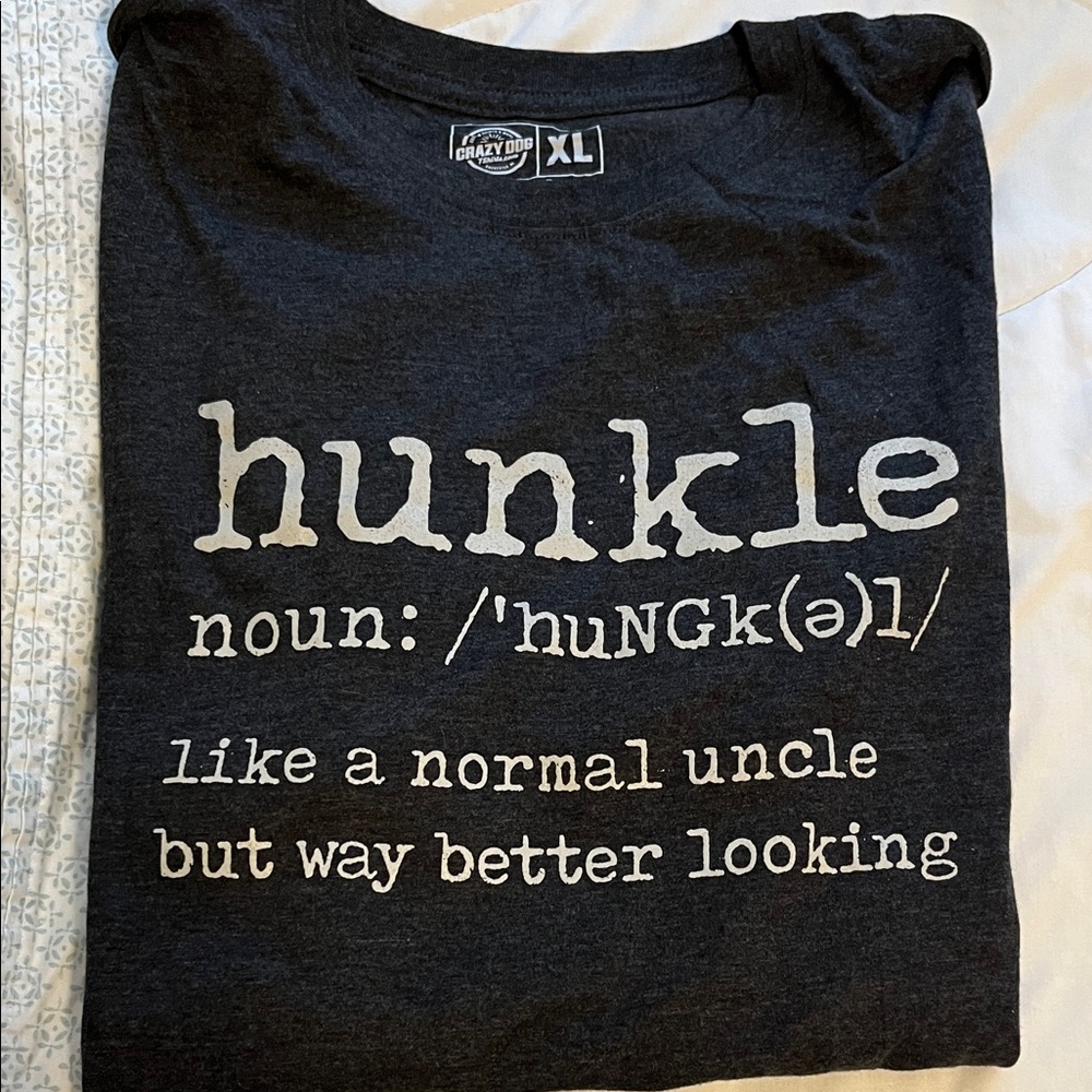NWOT Crazy Dog Uncle Gray Graphic Tee with 'Hunkle' Print XL